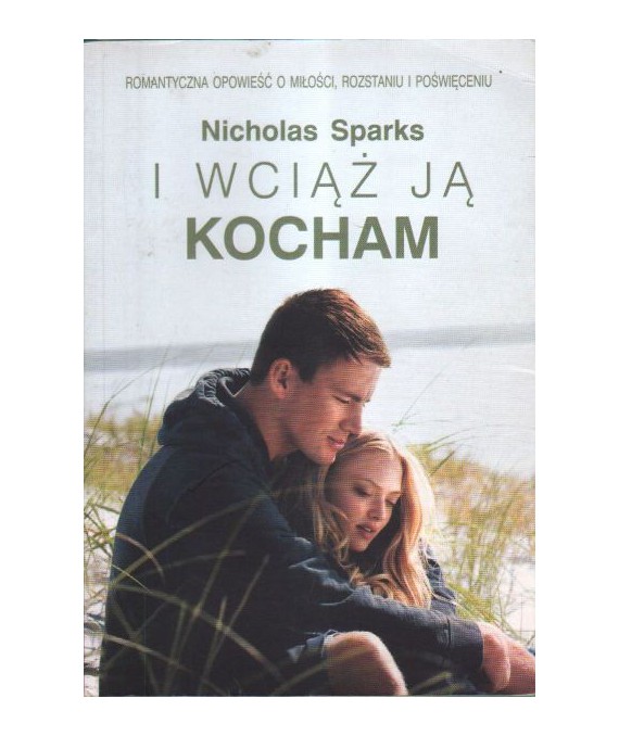 I wciąż ją kocham