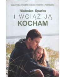 I wciąż ją kocham
