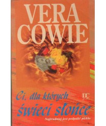 Ci, dla których świeci słońce