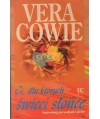 Ci, dla których świeci słońce