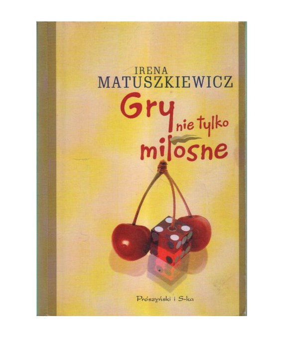 Gry nie tylko miłosne