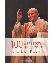 100 wersów biblijnych ze św. Janem Pawłem II
