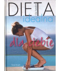 Dieta idealna dla ciebie