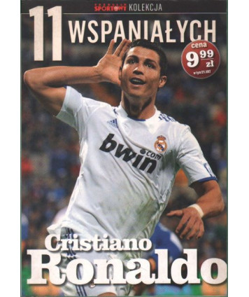 Cristiano Ronaldo. 11 wspaniałych cz.2