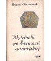 Wędrówki po Sarmacji europejskiej. Eseje o sztuce i kulturze staropolskiej