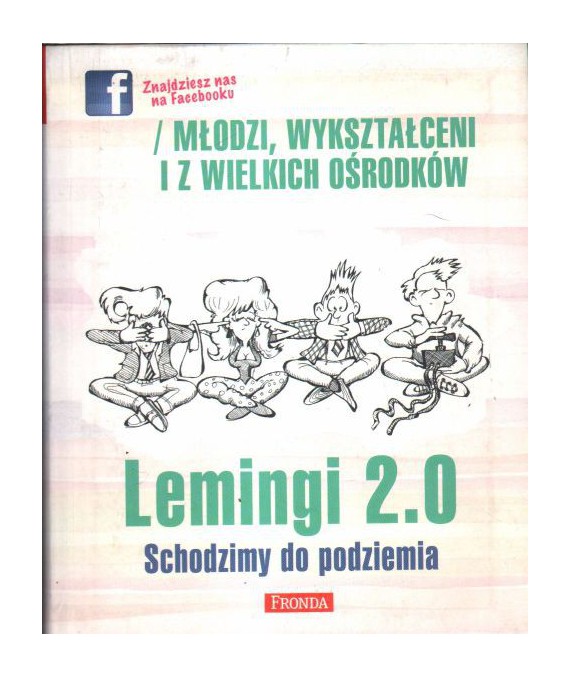 Lemingi 2.0. Schodzimy do podziemia.
