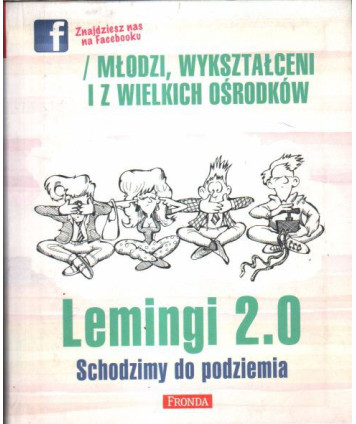 Lemingi 2.0. Schodzimy do podziemia.