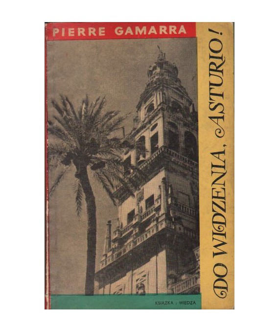 Do widzenia, Asturio