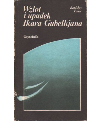 Wzlot i upadek Ikara Gubelkjana
