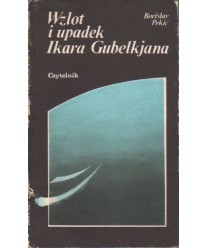 Wzlot i upadek Ikara Gubelkjana