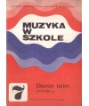 Muzyka w szkole 7. Dawne tańce (XVII-XVIII w.)