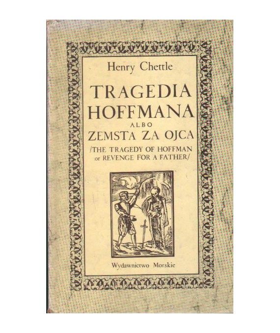 Tragedia Hoffmana albo Zemsta za ojca
