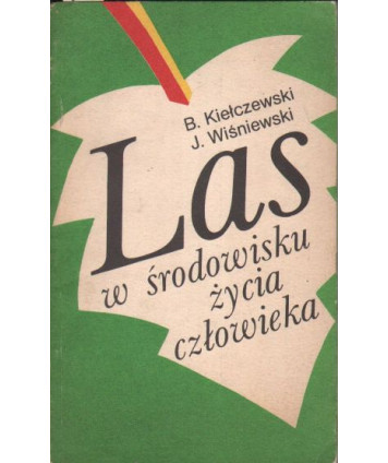 Las w środowisku życia człowieka