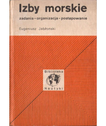 Izby morskie. Zadania, organizacja, postepowanie