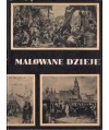 Malowane dzieje