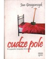 Cudze pole. Przypadki księdza Grosera