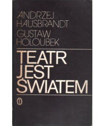 Teatr jest światem