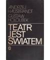 Teatr jest światem