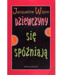 Dziewczyny się spóźniają