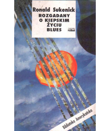 Rozgadany o kiepskim życiu blues