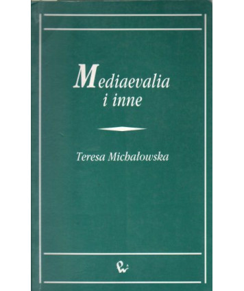 Mediaevalia i inne