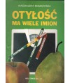 Otyłość ma wiele imion