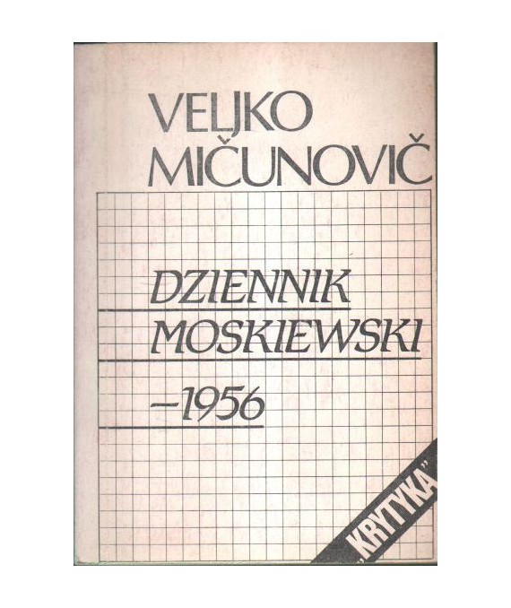 Dziennik moskiewski - 1956