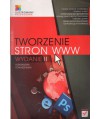 Tworzenie stron WWW. Ilustrowany przewodnik