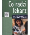 Co radzi lekarz. Osteoporoza