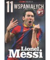 Lionel Messi. 11 wspaniałych cz.1