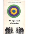 W oparach absurdu