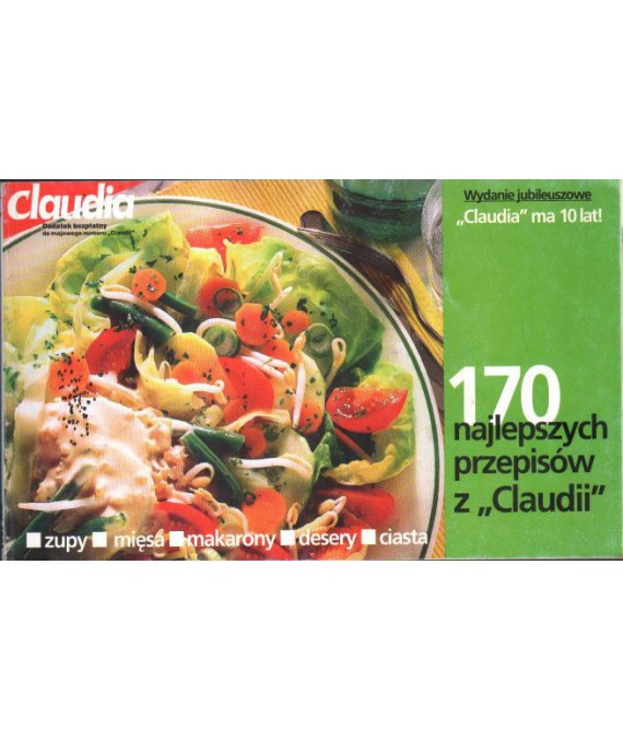 170 najlepszych przepisów z "Claudii"
