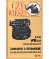 Zagadki literackie. Literatura polska