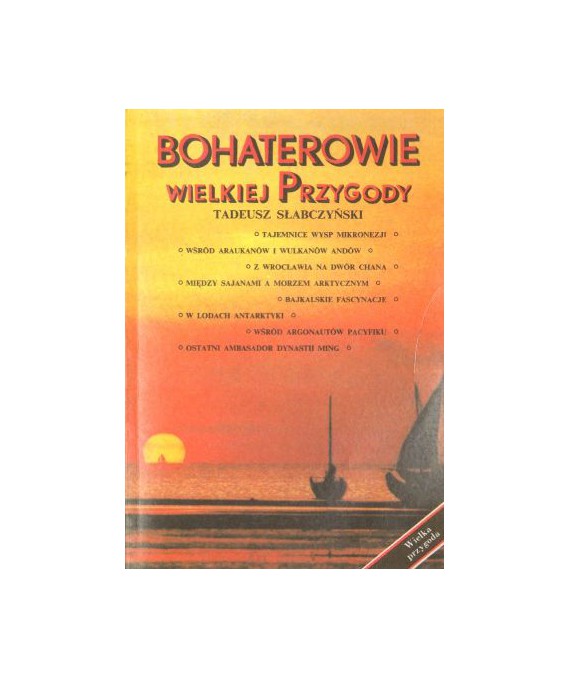 Bohaterowie wielkiej przygody