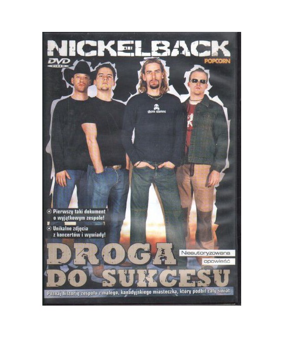 Nickelback. Droga do sukcesu