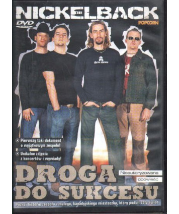 Nickelback. Droga do sukcesu