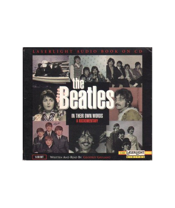 The Beatles in Their Own Words. A Documentary