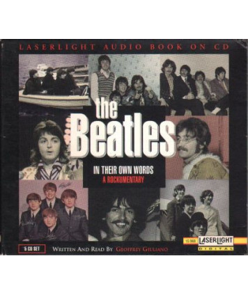 The Beatles in Their Own Words. A Documentary