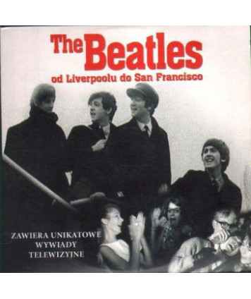 The Beatles od Liverpoolu do San Francisco