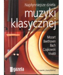 Najsłynniejsze dzieła muzyki klasycznej