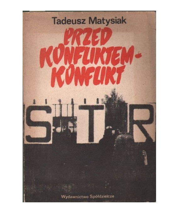 Przed konfliktem konflikt