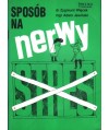 Sposób na nerwy