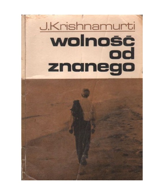 Wolność od znanego