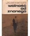 Wolność od znanego