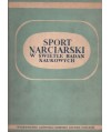 Sport narciarski w świetle badań naukowych