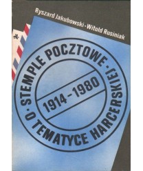Stemple pocztowe o tematyce harcerskiej 1914-1980