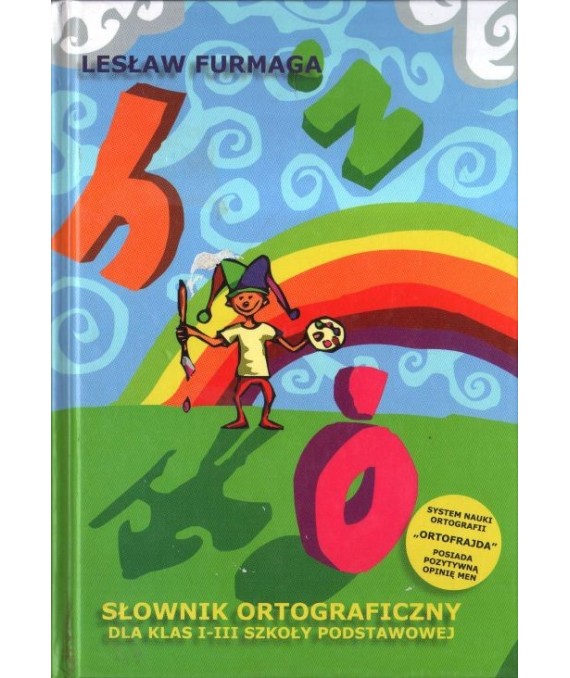Słownik ortograficzny dla klas I-III szkoły podstawowej