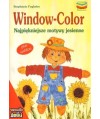 Window-Color. Najpiękniejsze motywy jesienne