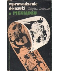 Wprowadzenie do nauki o pieniądzu