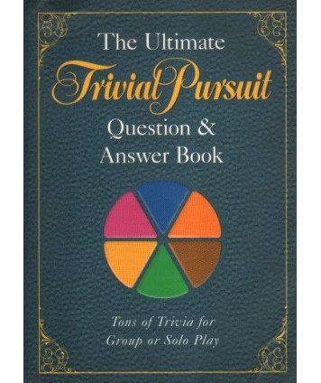 The Ultimate. Trivial Pursuit. Question & Answer Book
